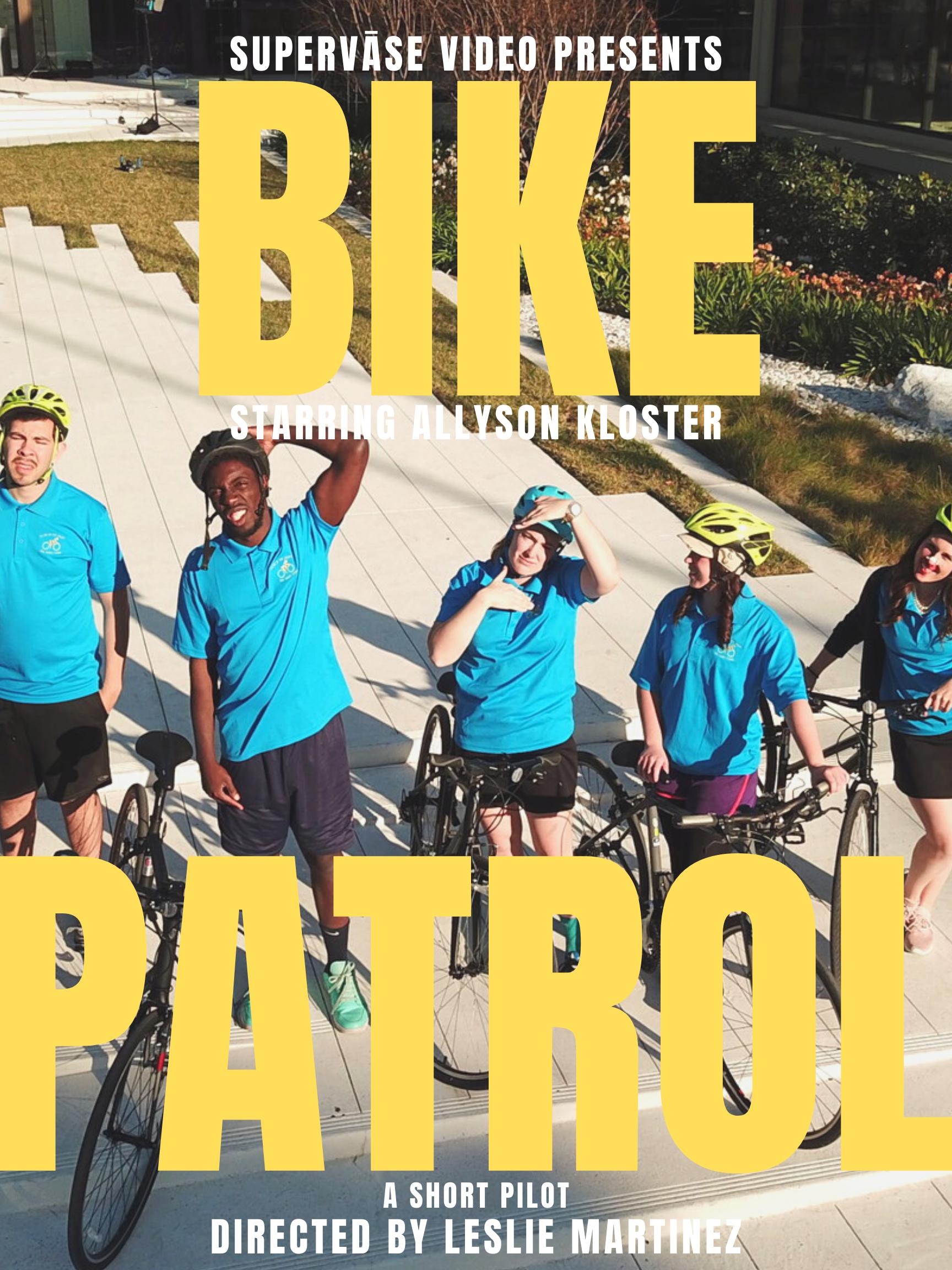 Bike Patrol (2020)