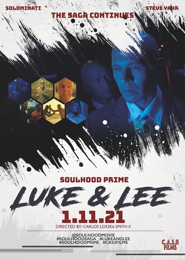 SoulHood: Prime - Luke & Lee (2021)