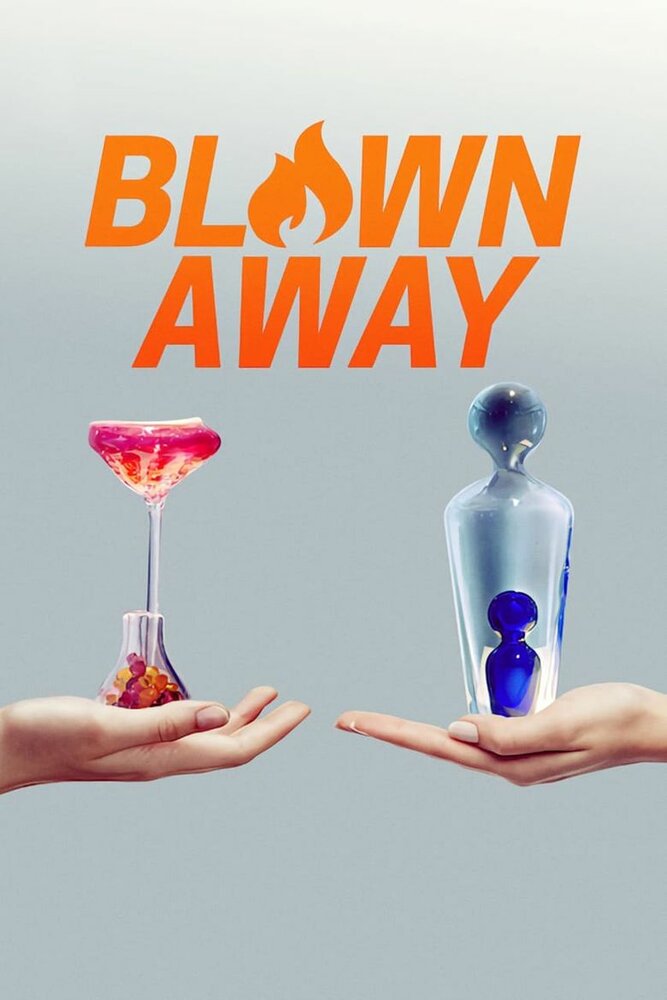 Blown Away (2019)