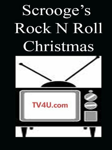 Scrooge's Rock 'N' Roll Christmas (1984)
