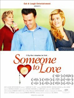 Someone to Love (2007)