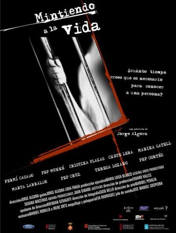 Viure de mentides (2005)