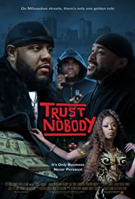 Trust Nobody (2021)