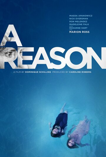 A Reason (2014)