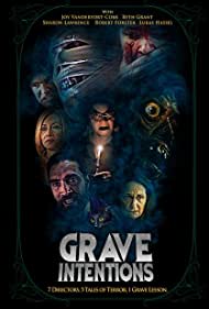 Grave Intentions (2021)