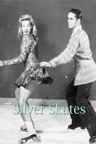 Silver Skates (1943)