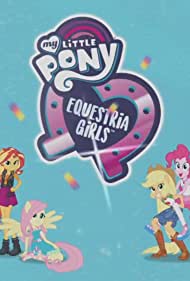 My Little Pony Equestria Girls: Choose Your Own Ending (2017)