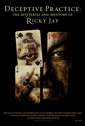 Deceptive Practice: The Mysteries and Mentors of Ricky Jay (2012)