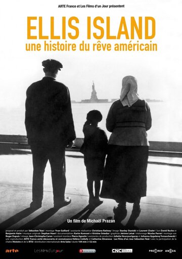 Ellis Island, une histoire du rêve américain (2014)