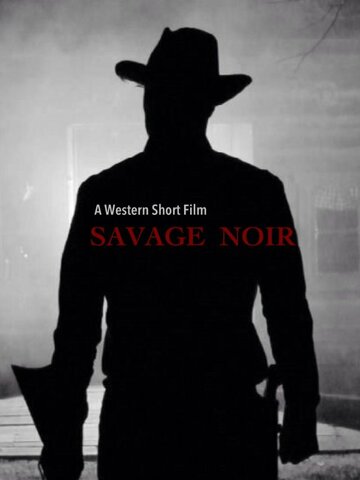 Savage Noir (2013)