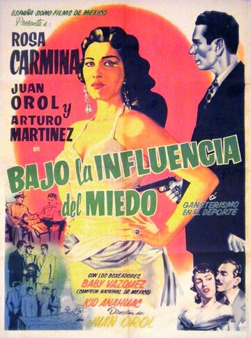 Bajo la influencia del miedo (1956)