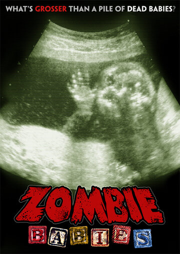Зомби-младенцы (2011)
