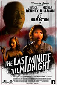 The Last Minute Till Midnight (2020)