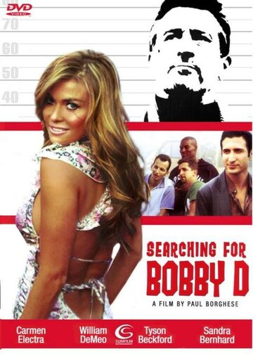 В поисках Бобби Д (2005)