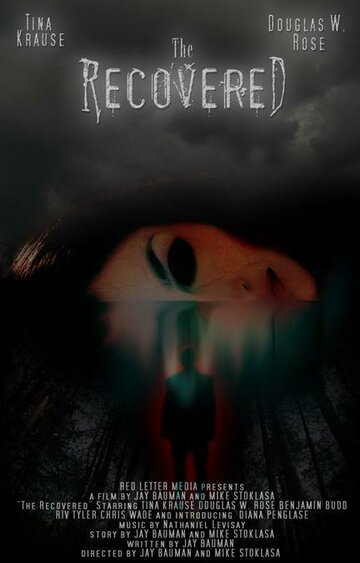 The Recovered (2008)