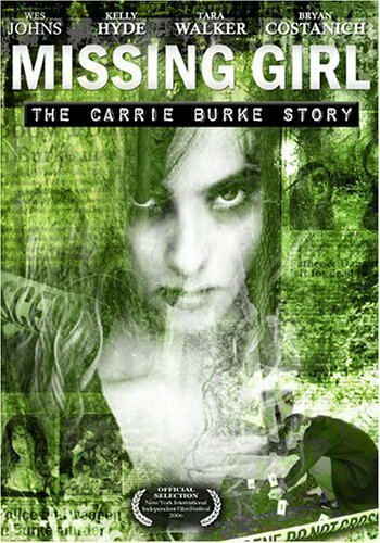Пропавшая девушка: История Кэрри Берк (2005)