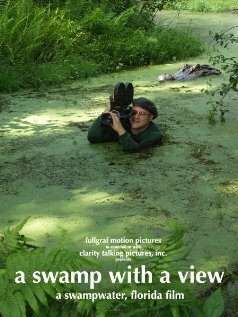 A Swamp with a View (2006)