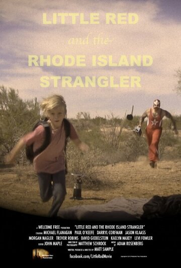 Little Red and the Rhode Island Strangler (2015)